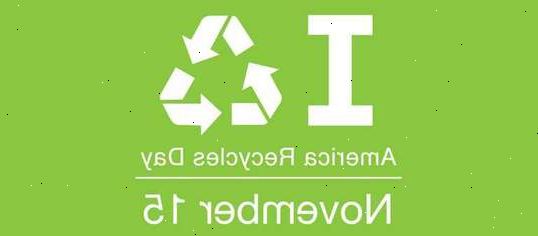 Hoe je amerika vieren recycleren dag. Neem de belofte om te recycleren op de officiële europa recycleren dag (ARD) website.