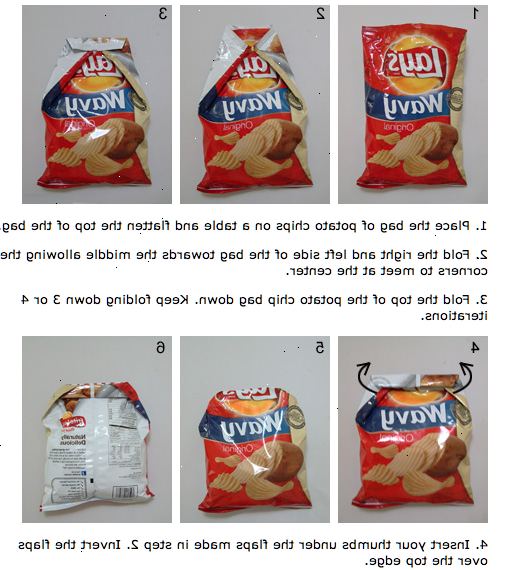 Hoe maak je een zak chips in de buurt te klappen. Strijk de uiteinden, zodat ze glad, vlak en luchtdicht.