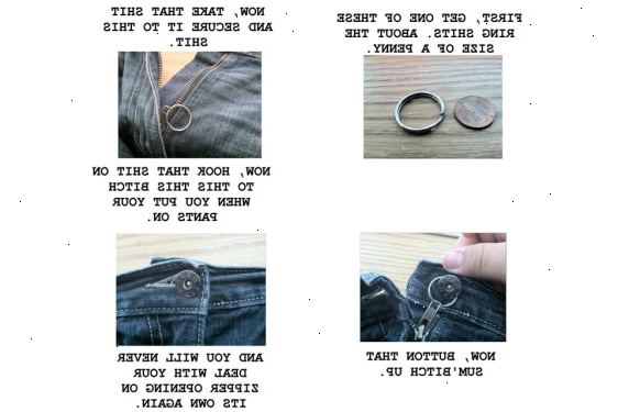 Hoe maak je een rits stoppen uitpakken zelf. Inspecteer de rits en broek alvorens te bepalen of u de "ring"-methode kan gebruiken.